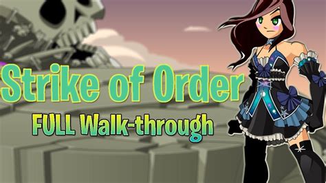 aqw strike of order.